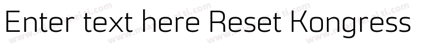 Enter text here Reset Kongress Dem字体转换